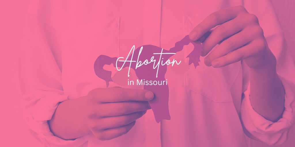 Abortion in Missouri